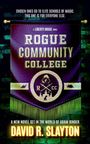 David R Slayton: Rogue Community College, Buch