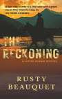 Rusty Beauquet: The Reckoning, Buch