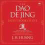 J. H. Huang: The DAO de Jing: Laozi's Book of Life, MP3