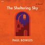 Paul Bowles: The Sheltering Sky, CD