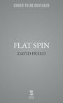 David Freed: Flat Spin, Buch