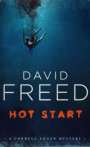 David Freed: Hot Start, Buch