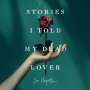 Jo Paquette: Stories I Told My Dead Lover, CD