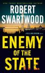 Robert Swartwood: Enemy of the State, Buch