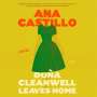 Ana Castillo: Dona Cleanwell Leaves Home: Stories, MP3