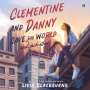 Livia Blackburne: Clementine and Danny Save the World (and Each Other), MP3