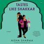 Nisha Sharma: Tastes Like Shakkar, MP3