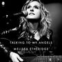 Melissa Etheridge: Talking to My Angels, MP3