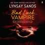 Lynsay Sands: Bad Luck Vampire: An Argeneau Novel, MP3
