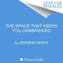 Jeremiah Brent: The Space That Keeps You, MP3