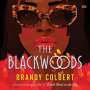 Brandy Colbert: The Blackwoods, MP3