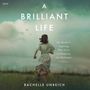 Rachelle Unreich: A Brilliant Life, MP3
