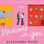 Alexandra Paige: Weekends with You, CD