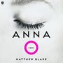 Matthew Blake: Anna O, MP3