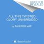 Tahereh Mafi: All This Twisted Glory, MP3