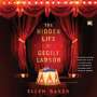 Ellen Baker: The Hidden Life of Cecily Larson, CD