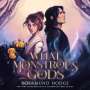 Rosamund Hodge: What Monstrous Gods, CD