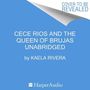 Kaela Rivera: Cece Rios and the Queen of Brujas, CD