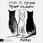 Babas: How to Train Your Human, MP3