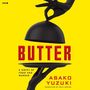 Asako Yuzuki: Butter, MP3