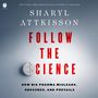 Sharyl Attkisson: Follow the Science, CD
