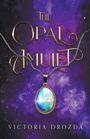 Victoria Drozda: The Opal Amulet, Buch