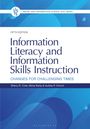 Sherry R. Crow: Information Literacy and Information Skills Instruction, Buch