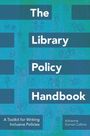 "The Library Policy Handbook" in großen Buchstaben auf blauem Hintergrund, darunter "A Toolkit for Writing Inclusive Policies".