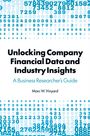 Marc W. Vinyard: Unlocking Company Financial Data and Industry Insights, Buch