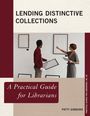 Patti Gibbons: Lending Distinctive Collections, Buch