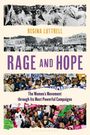 "Rage and Hope" von Regina Luttrell. Frauenbewegung durch Kampagnen. Schwarz-Weiß- und Farbfotos von Demonstrationen.