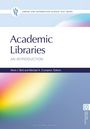 Text: "Academic Libraries: An Introduction" von Nora J. Bird und Michael A. Crumpton, Editors. Farbverlauf im Hintergrund.