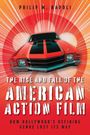 "The Rise and Fall of the American Action Film" in großer Schrift. Darunter ein rotes Auto mit schwarzen Streifen frontal.