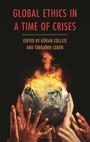 Global Ethics in a Time of Crises, Buch