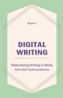 Mujie Li: Digital Writing, Buch