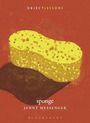 Jenny Messenger: Sponge, Buch