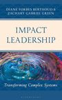 Diane Forbes Berthoud: Impact Leadership, Buch