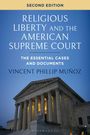 Vincent Phillip Muñoz: Religious Liberty and the American Supreme Court, Buch
