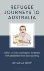 Angela Dew: Refugee Journeys to Australia, Buch