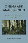 Daniele Dottorini: Cinema and Anachronism, Buch