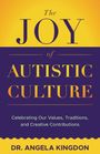 "The Joy of Autistic Culture" in gelb-orange auf lila Hintergrund, drunter "Dr. Angela Kingdon".