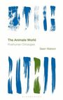 "The Animate World: Posthuman Ontologies" von Sean Watson. Blaue und grüne Pinselstriche auf weißem Hintergrund.