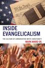 Mark Ward Sr: Inside Evangelicalism, Buch