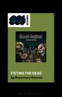 Ein Buchcover mit dem Text: "Fisting the Dead by Rosemary Overell". Oben links steht "33⅓ Oceania". Die Illustration zeigt Zombies.