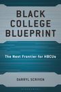 Text: "Black College Blueprint: The Next Frontier for HBCUs" Autor: Darryl Scriven. Blaues, modernes Design.
