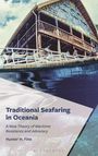 „Traditional Seafaring in Oceania“ von Hunter H. Fine. Oberhalb des Wassers ist ein traditionelles Holzgebäude zu sehen.