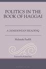 "Politics in the Book of Haggai. A Jamesonian Reading" von Malutafa Faalili. Vorwort von Roland Boer. Schlichte violette Gestaltung.