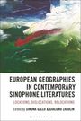 European Geographies in Contemporary Sinophone Literatures, Buch
