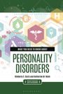 Katherine M Helm: What You Need to Know about Personality Disorders, Buch
