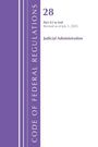 28, Part 43 to End, Revised as of July 1, 2025, Judicial Administration. Lila Streifen links, weißer Hintergrund.
